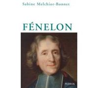 Sabine Melchior-Bonnet – Fénelon – Étude – Perrin – Broché