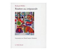 Fenêtre au crépuscule Conversation - Chantal Lapeyre-Desmaison - Table ronde - broché - Etude