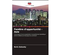 Fenêtre d'opportunité - Asie