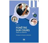 Fenêtre Sur Cours - Enseigner Le Français En Détention - Manuel Du Formateur (1 Cd Audio)