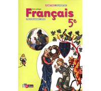 Fenêtres ouvertes Français 5e 2010 Manuel de l'élève Grand format Manuel, Grand format, Programme 2010 - Danièle Cesbron-Ecevit - Bordas - broché - Scolaire / Universitaire