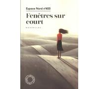 Fenêtres Sur Court - Anthologie