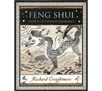 Feng Shui by Richard Creightmore Creightmore, Richard (Auteur)