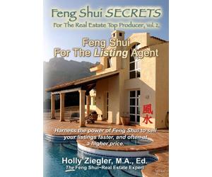 Feng Shui For The Listing Agent