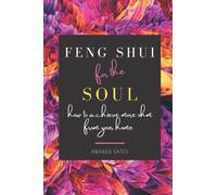 Feng Shui For The Soul: How To Achieve More Ohm From Your Home