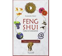 Feng Shui - Force d'harmonie