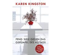 Feng Shui Gegen Das Gerümpel Des Alltags