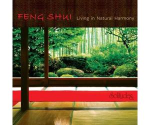 Feng Shui-Living in Natural Harmony