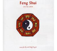 Feng Shui: Music for The Mind, Body & Spirit [UK Import]