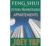 Feng Shui pour futurs propriétaires - Appartements