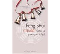 FENG SHUI RÁPIDO PARA LA PROSPERIDAD