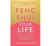 Feng Shui Your Life
