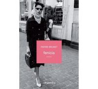 Fenicia - Pierre Brunet - Calmann-Levy - broché - Roman