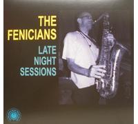 FENICIANS - LATE NIGHT SESSIONS
