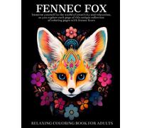 Fennec Fox Coloring Book For Adults: Fennec Fox Mandala Patterns - Stress Relieving and Relaxing Gifts