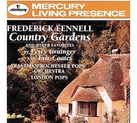 Fennell, Frederick - Country Gardens & Other Favori