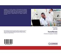 Fenofibrate: A review of analytical methods