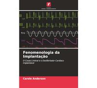 Fenomenologia da Implantação: O Corpo Liminal e o Desfibrilador Cardíaco Implantável