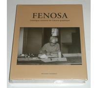Fenosa: Catalogue Raisonne De L'oeuvre Graphique