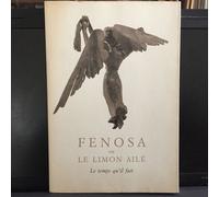 Fenosa Ou Le Limon Ailé - Hommages Au Sculpteu