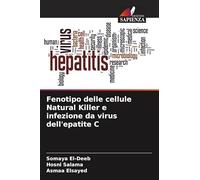 Fenotipo delle cellule Natural Killer e infezione da virus dell'epatite C