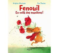 fenouil en voila des manieres