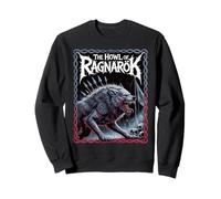 Fenrir The Howl of Ragnarok Mythe Norse Viking Legend Wolf Sweatshirt