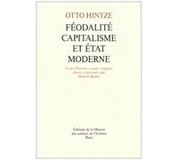 Féodalite, Capitalisme Et État Moderne