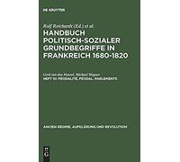 Féodalité, Féodal. Parlements