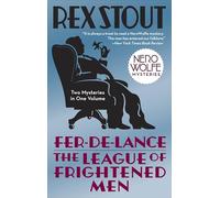 Fer-de-Lance/The League of Frightened Men