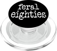 Feral 80s Funny 80th Birthday in My Feral Eighties Era Im 80 PopSockets PopGrip pour MagSafe