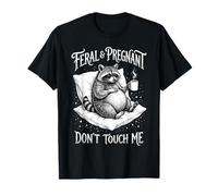 Feral and Pregnant Don't Touch Me Funny Pregnancy Raton Laveur T-Shirt