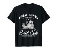 Feral Aunts Social Club Raccoon Quirky Excl sive Membres T-Shirt
