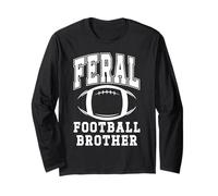 Feral Football Brother Loud Proud Football Bro Greatest Fan Manche Longue