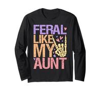 Feral Like My Aunt Funny Cute Family Neveu Nièce Manche Longue