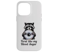 Feral Like My Blood Sugar Cute Raton Laveur Mangeant Donut diabète Coque pour iPhone 14 Pro Max