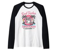 Feral Teacher Summer Beak Mode Activé Funny End of School Manche Raglan