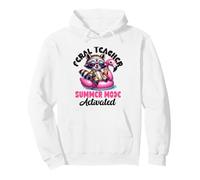 Feral Teacher Summer Beak Mode Activé Funny End of School Sweat à Capuche