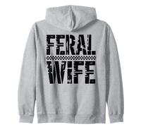 Feral Wife Wild Untamed Woman Bold Typographie Sweat à Capuche