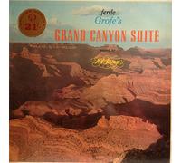Ferde Grofe's Grand Canyon Suite - 101 Strings, Ferde Grofe LP
