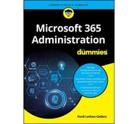 Ferdi Lethen-Oellers Microsoft 365 Administration für Dummies (Poche)