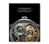 Ferdinand Berthoud The Quest for Precision - Collectif - Assouline Eds - relié - Beau livre