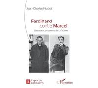 Ferdinand contre Marcel: L’obsession proustienne de L.-F. Céline