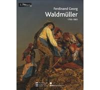 Collectif – Ferdinand Georg Waldmüller 1793-1865 – Exposition, Musée du Louvre 2009 – Broché