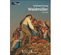 Ferdinand georg waldmuller 1793-1865 Exposition. Paris, Musée du Louvre, 25 février-18 mai 2009 - Collectif - Flammarion - broché - Catalogue d'exposition