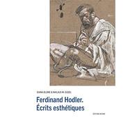 Ferdinand Hodler: Ecrits esthétiques