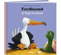 Ferdinand, le papa goéland – Coll. «Mes p'tits Albums» – Auzou
