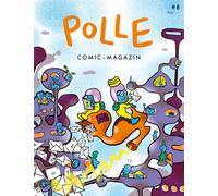 Ferdinand Lutz Wiebke Helmchen Jakob Hoffmann Tor Fre POLLE #8: Kinderc (Poche)
