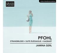 Ferdinand Pfohl Pfohl: Strandbilder/Suite Élégiaque/Hagbart (CD) Album