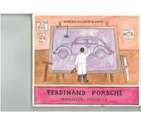 Ferdinand Porsche - Professeur Coccinelle